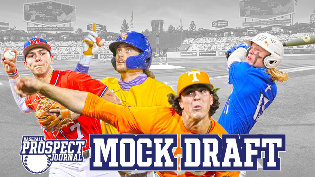 2023 MLB Draft Top10 Pick Mock Draft Baseball Prospect Journal